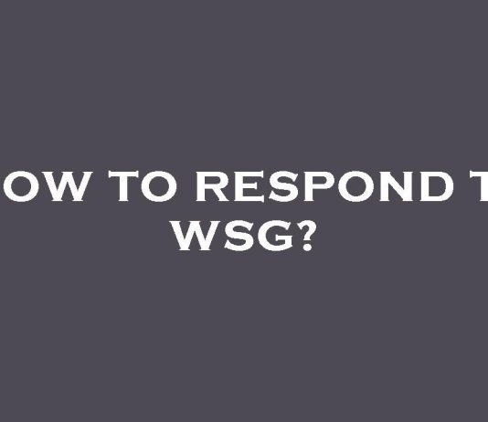 How to React to WSG